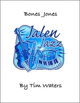 Bones Jones Jazz Ensemble sheet music cover